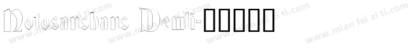 Notosanshans Demli字体转换